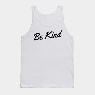 Be Kind Tank Top